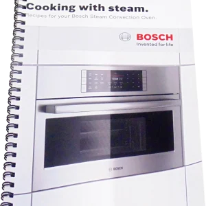 Bosch Steam Oven Cookbook (For Steam Ovens)